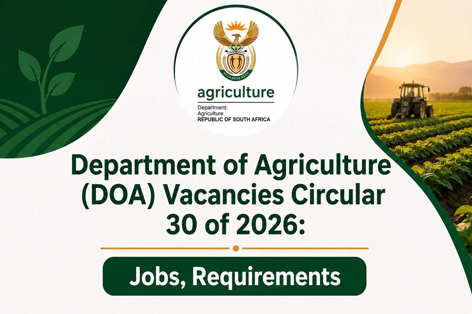 Department of Agriculture (DOA) Vacancies Circular 30 of 2026: Jobs, Requirements